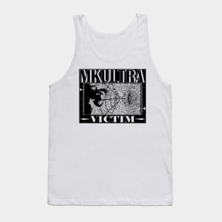 MKULTRA VICTIM Tank Top